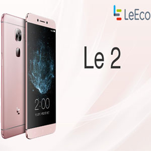 LeEco launches Le2 exclusively on Snapdeal