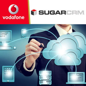 Vodafone with SugarCRM launches cloud-based Customer Management apps for SMEs