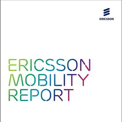 Ericsson  Mobility Report