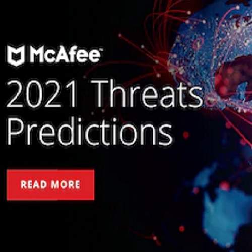 McAfee 2021 Threat Predictions