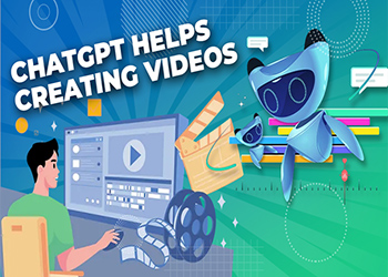 ChatGPT helps creating videos