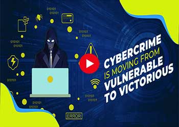 Cybercrime is moving from vulnerable to victorious