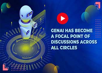 GenAI has become a focal point of discussions across all circles