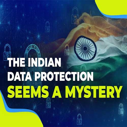 The Indian Data Protection Seems A Mystery