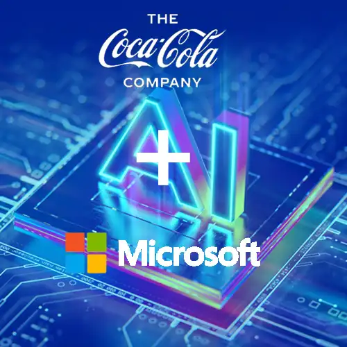 Coca-Cola and Microsoft ink $1.1 Billion Agreement to Use AI