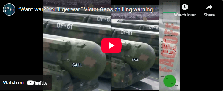 â€œWant war? Youâ€™ll get war.â€ Victor Gaoâ€™s chilling warning