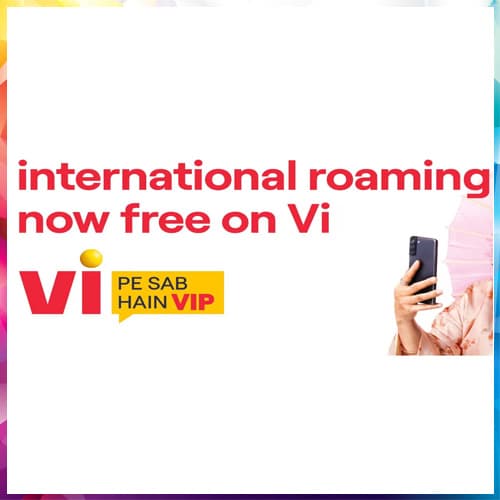 Vi Now Offers Free International Roaming Services