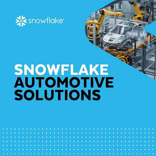 Snowflakeâ€™s new AI-powered Solutions to drive the future of automotive
