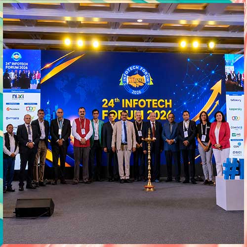 INFOTECH FORUM 2026: Forging Alliances, Fueling Growth