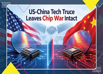 US-China Tech Truce Leaves Chip War Intact