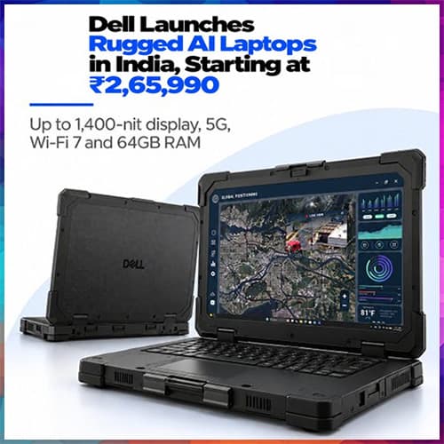 Dell launches two new rugged laptops in India for field workers in extreme conditions