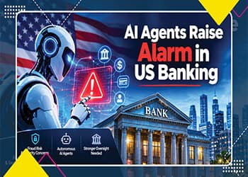 AI Agents Raise Alarm in US Banking