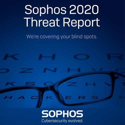 Sophos announces its 2020 Threat Report