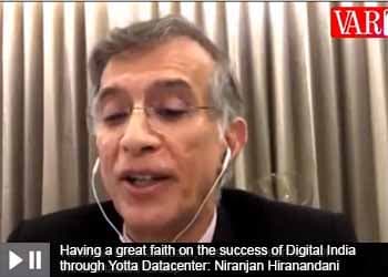Having a great faith on the success of Digital India through Yotta Datacenter: Niranjan Hiranandani
