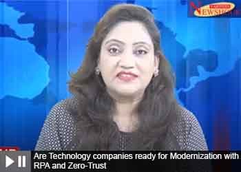 Are Technology companies ready for Modernization with RPA and Zero-Trust