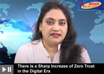 There is a Sharp Increase of Zero Trust in the Digital Era