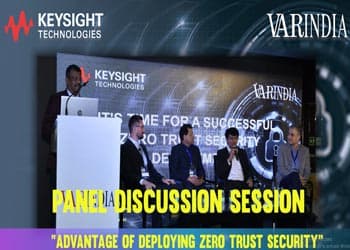 Panel Discussion Session ‘Zero trust is a network security model based on the philosophy’