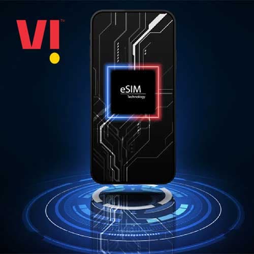 Vi rolls out eSIM for its prepaid customers in Maharashtra & Goa