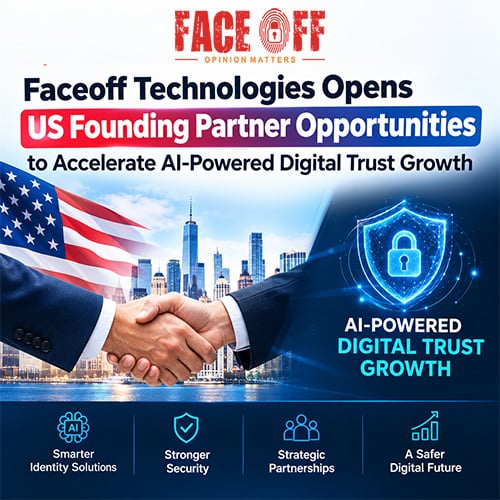 Faceoff Technologies Opens US Founding Partner Opportunities to Accelerate AI-Powered Digital Trust Growth