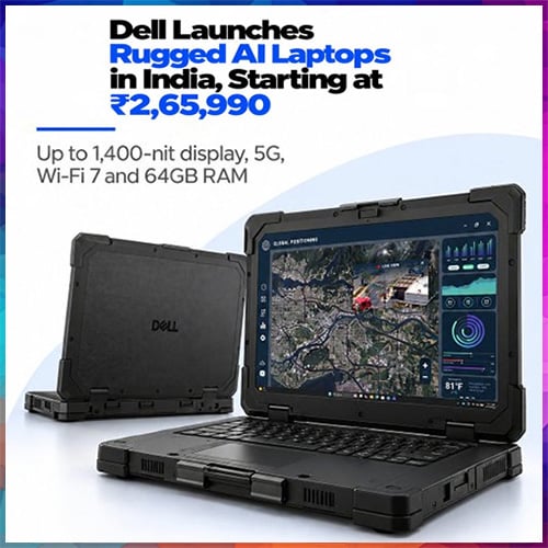 Dell launches two new rugged laptops in India for field workers in extreme conditions