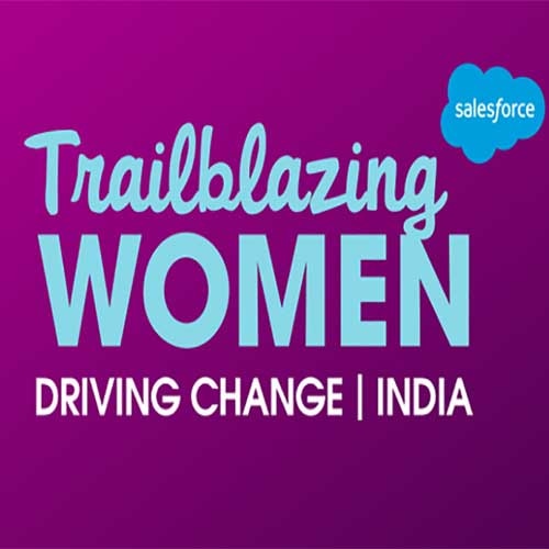 Salesforce announces the second edition of Trailblazing Women in India