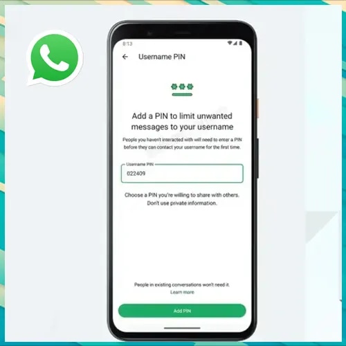 WhatsApp adds a username PIN to fight against spam