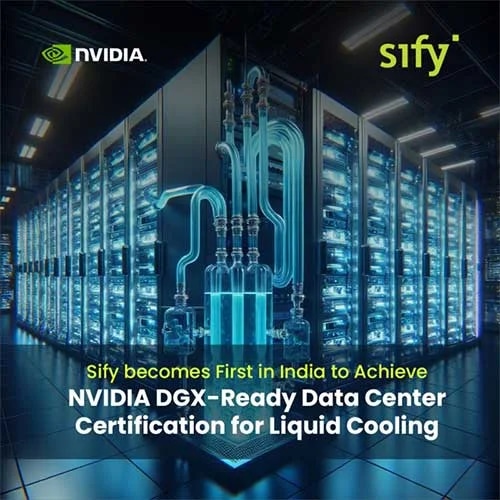 Sify bags Nvidia DGX-Ready Data Centre certification for liquid cooling
