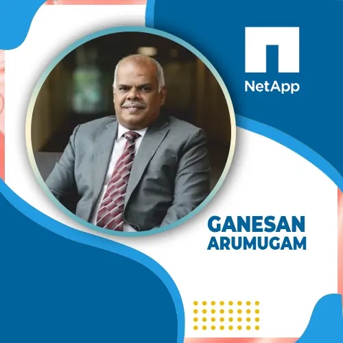 NetApp positions Ganesan Arumugam as Senior Director for APAC Channel Sales & Alliances