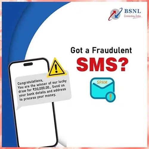 Report fraudulent SMS easily with BSNL’s new app feature