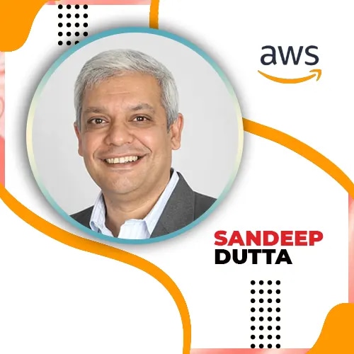 AWS Appoints Sandeep Dutta as New President For India And South Asia