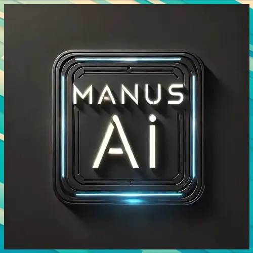 Chinaâ€™s â€˜Manusâ€™ Challenges OpenAI and Google