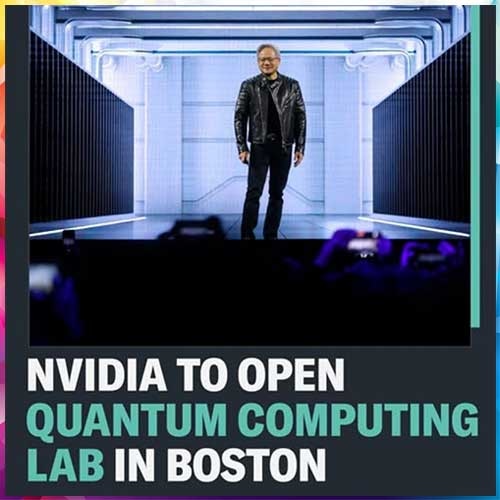 Nvidia to open a Quantum Computing Lab in Boston
