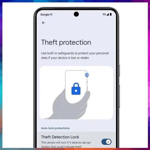 Stolen phones will become useless with new Google anti-theft feature