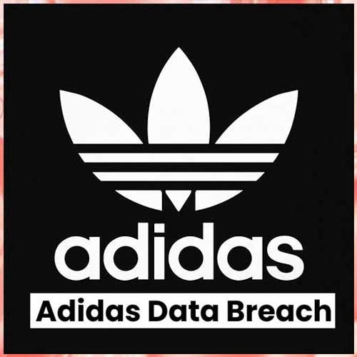 Sportswear brand Adidas confirms of a data breach