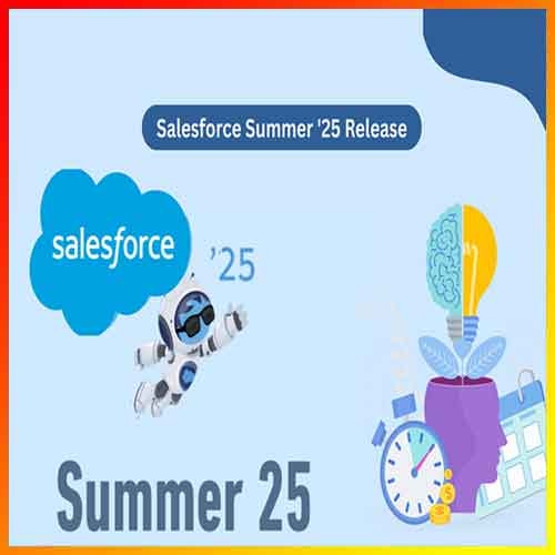 Salesforce Summer ’25 announces smarter AI and sales tools