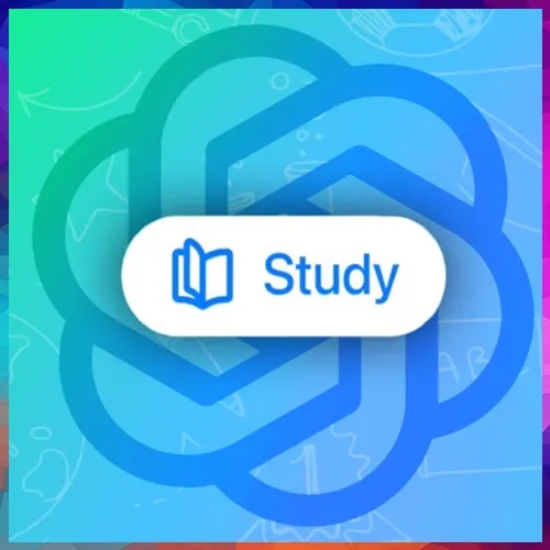 OpenAI Introduces Free ChatGPT â€˜Study Modeâ€™ in India