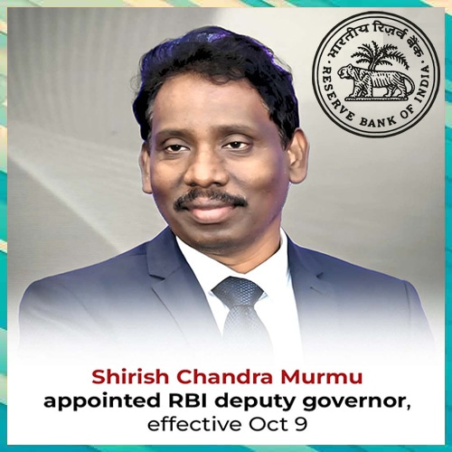Shirish Chandra Murmu appointed as RBI Deputy Governor for three years