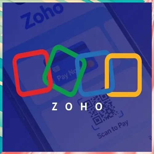 Zoho set to launch consumer payments app ‘Zoho Pay’