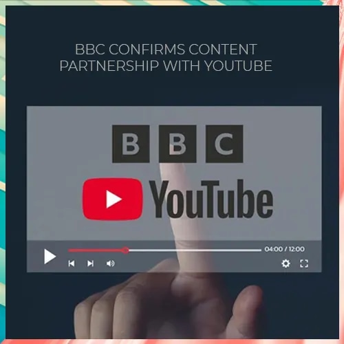 BBC confirms content partnership with YouTube
