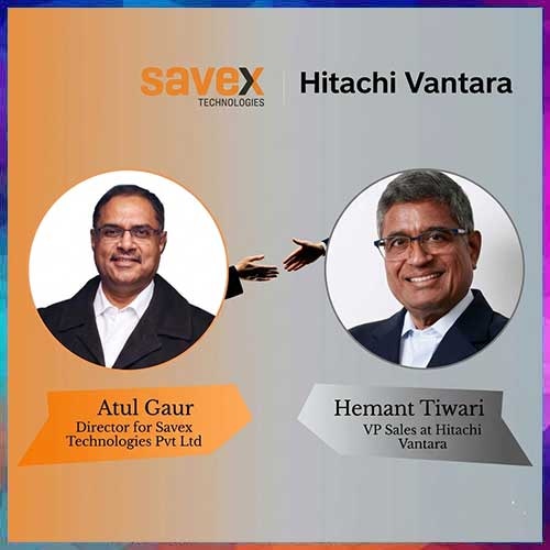 Savex Technologies partners with Hitachi Vantara as authorized distributor for India