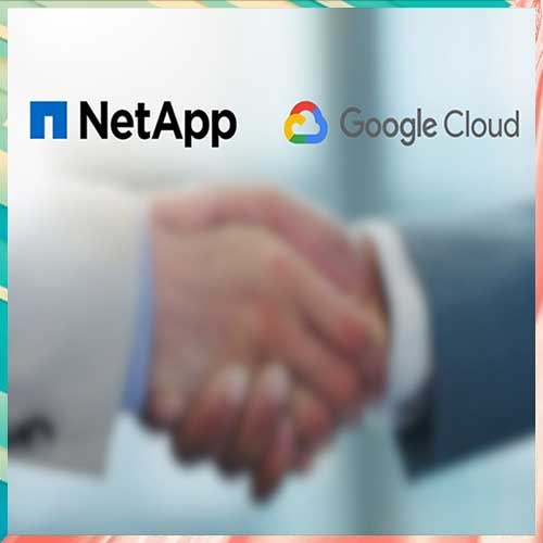 NetApp reinforces its partnership with Google Cloud on Unified Google Cloud Storage for File and Block