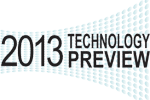 2013 TECHNOLOGY PREVIEW