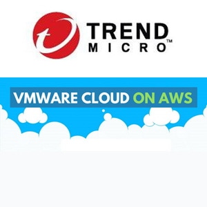 Trend Micro provides deep security to VMware Cloud customers on AWS