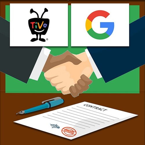 TiVo expands Patent Agreement with Google to include YouTube TV