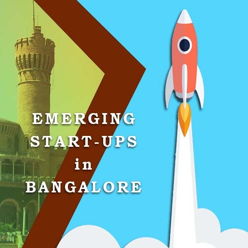 Emerging Start-ups in Bangalore