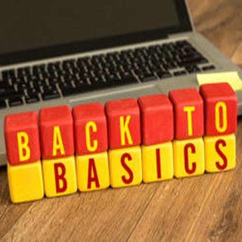 Back to the Basics