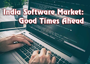 India Software Market: Good Times Ahead