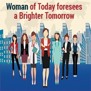 Woman of Today foresees a Brighter Tomorrow