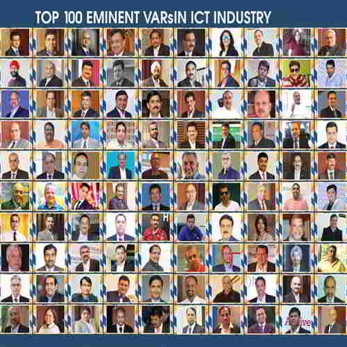 TOP 100 EMINENT VARs IN ICT INDUSTRY