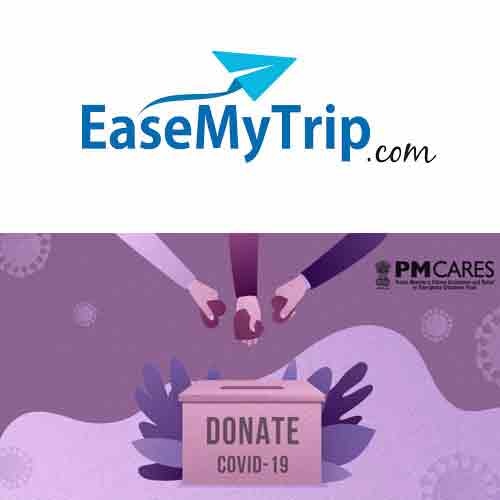 â€‹â€‹â€‹â€‹â€‹â€‹â€‹War against COVID 19: EaseMyTrip creates a platform for PM CARES donation FundÂ 